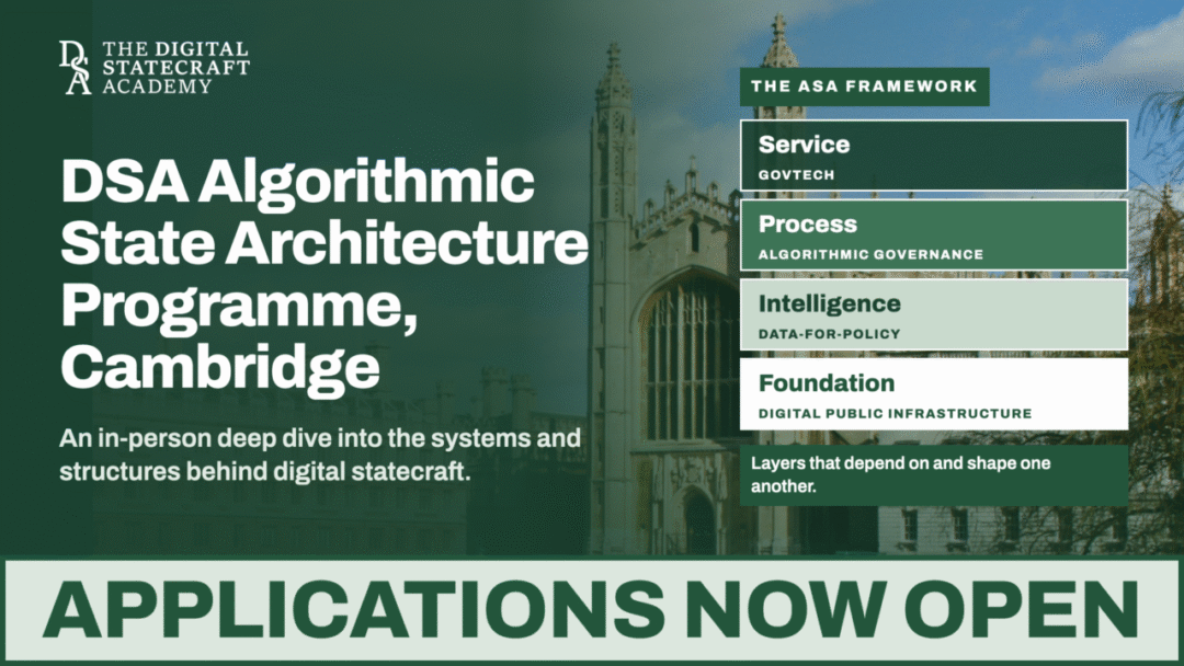 Applications open for the DSA Algorithmic State Architecture Programme, Cambridge